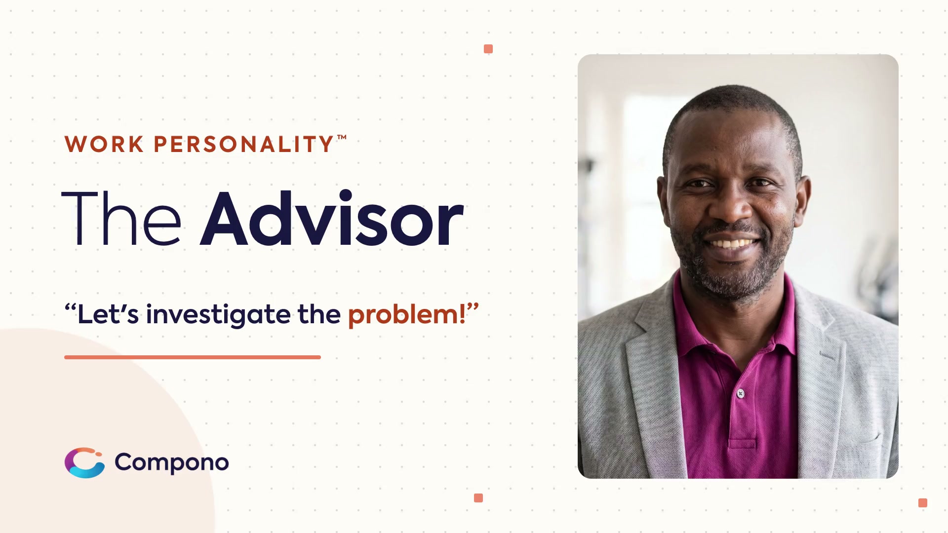 The Advisor Work Personality, explained in 90 seconds