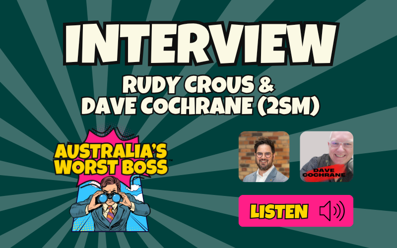 Compono CEO Rudy Crous Discusses Australia's Worst Boss Campaign on 2SM